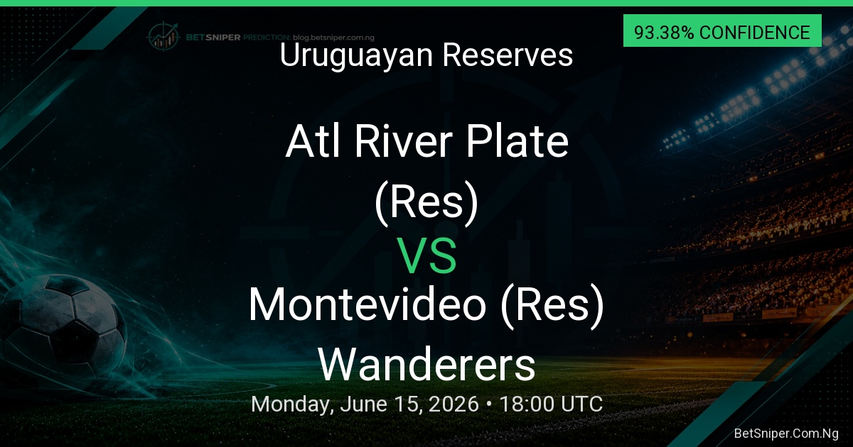 Atl River Plate (Res) vs Montevideo Wanderers (Res) - Uruguayan Reserves match preview