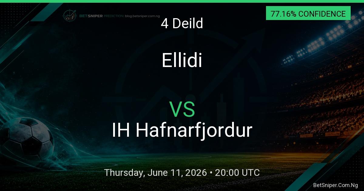 Ellidi vs IH Hafnarfjordur - 4 Deild match preview