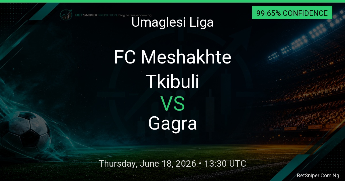 FC Meshakhte Tkibuli vs Gagra - Umaglesi Liga match preview