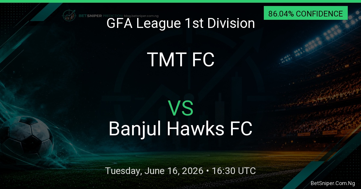 TMT FC vs Banjul Hawks FC - GFA League 1st Division match preview