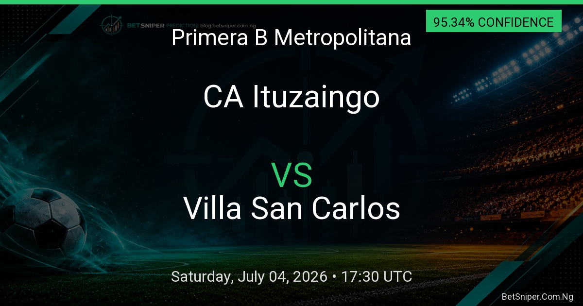 CA Ituzaingo vs Villa San Carlos - Primera B Metropolitana match preview