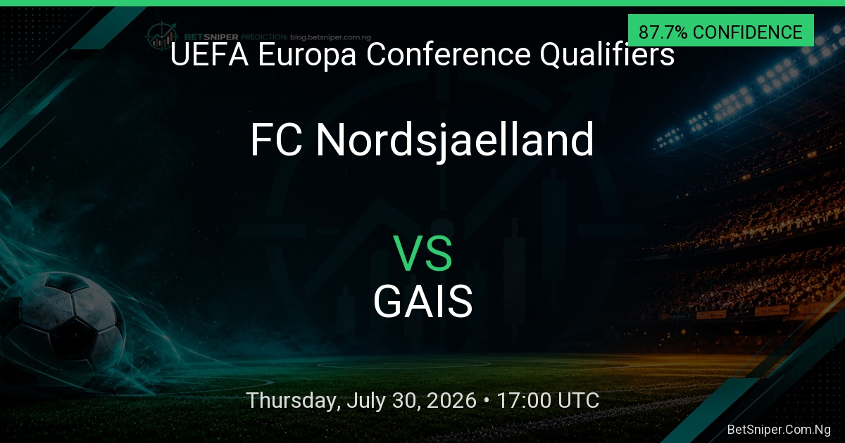 FC Nordsjaelland vs GAIS - UEFA Europa Conference Qualifiers match preview