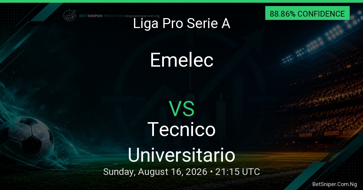 Emelec vs Tecnico Universitario - Liga Pro Serie A match preview