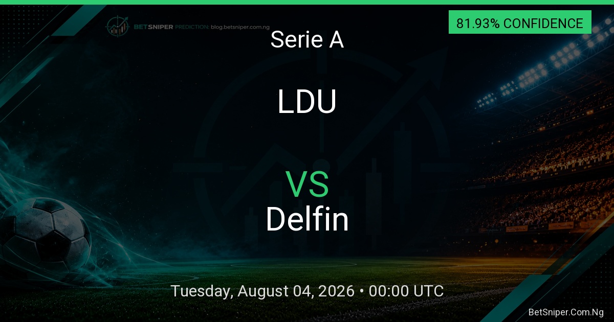LDU vs Delfin - Serie A match preview