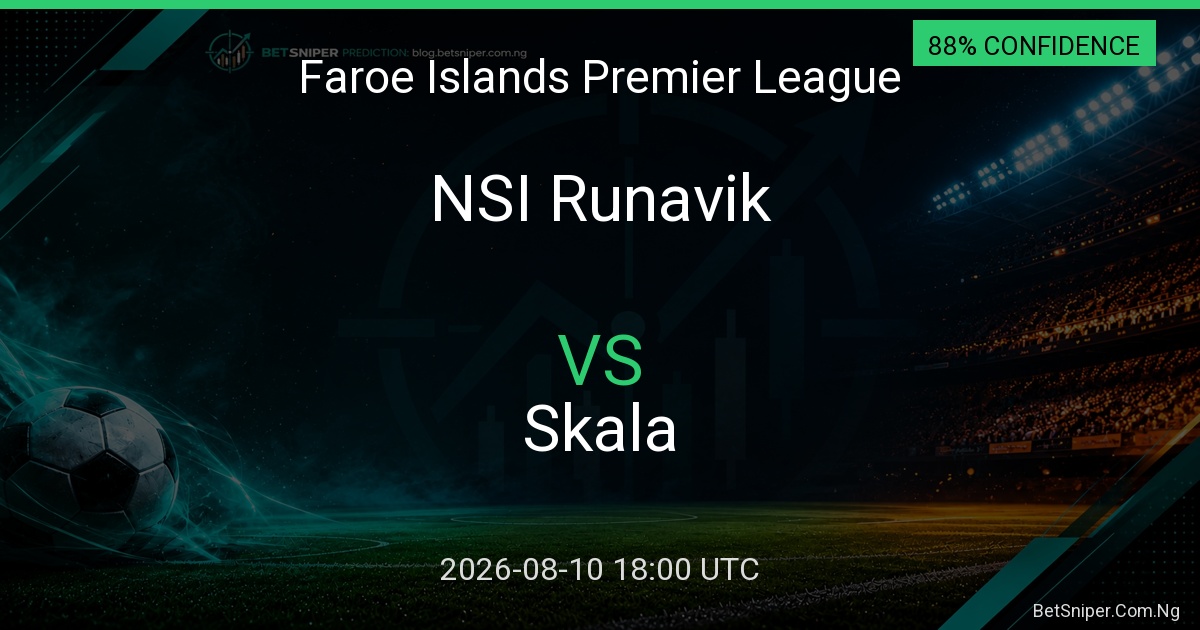NSI Runavik vs Skala - Faroe Islands Premier League match preview