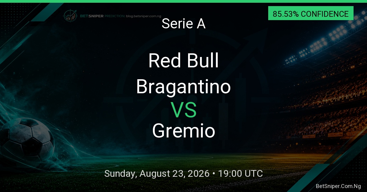 Red Bull Bragantino vs Gremio - Serie A match preview