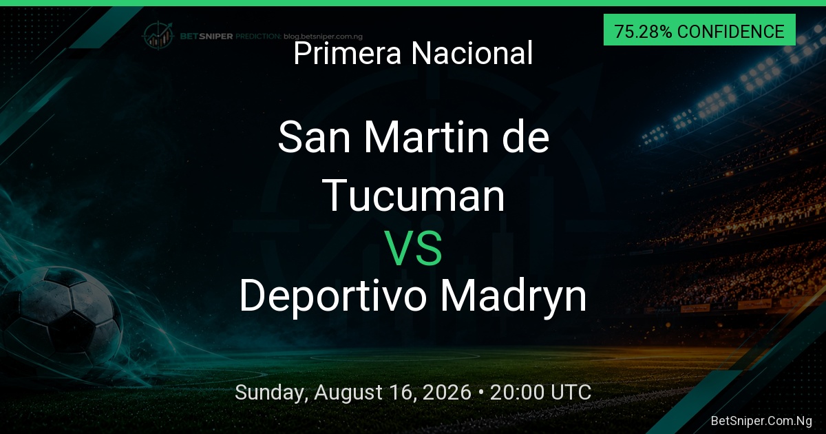 San Martin de Tucuman vs Deportivo Madryn - Primera Nacional match preview